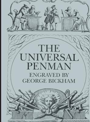 The Universal Penman - George Bickham