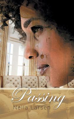 Passing - Nella Larsen