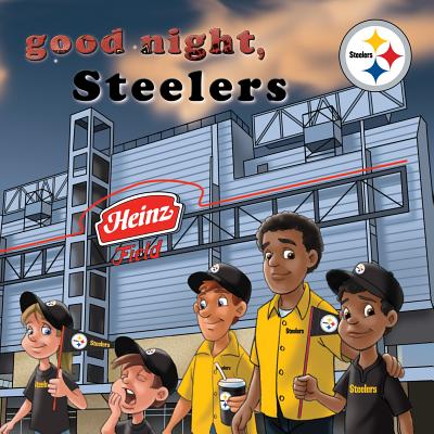 Good Night, Steelers - Brad M. Epstein