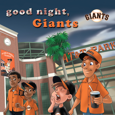 Good Night, Giants - Brad Epstein