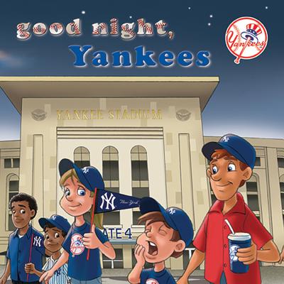 Good Night, Yankees - Brad M. Epstein