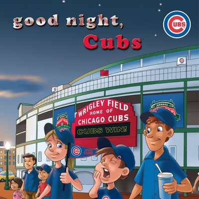 Good Night, Cubs - Brad M. Epstein