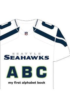 Poza produsului Seattle Seahawks ABC - Brad M. Epstein