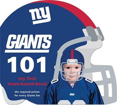 New York Giants 101 - Brad M. Epstein