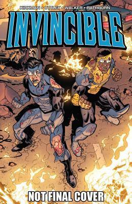 Invincible Volume 17: What's Happening - Robert Kirkman