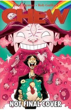 Poza produsului Chew Volume 6: Space Cakes - John Layman