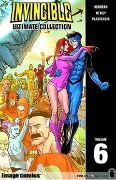 Poza produsului Invincible: The Ultimate Collection Volume 6 - Robert Kirkman
