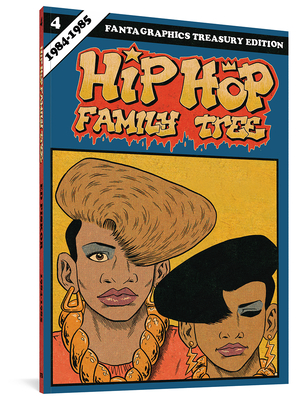 Hip Hop Family Tree, Book 4: 1984-1985 - Ed Piskor