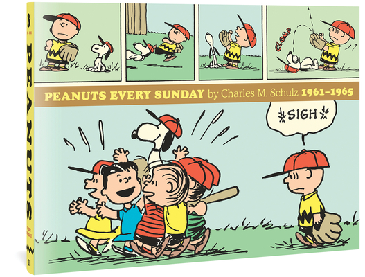 Peanuts Every Sunday 1961-1965 - Charles M. Schulz