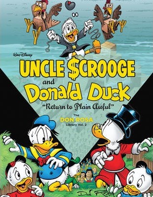 Walt Disney Uncle Scrooge and Donald Duck: Return to Plain Awful: The Don Rosa Library Vol. 2 - Don Rosa