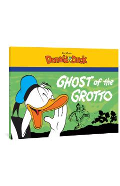 Poza produsului Walt Disney's Donald Duck: The Ghost of the Grotto - Carl Barks