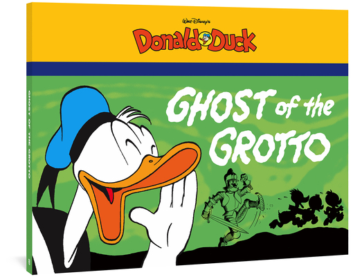 Walt Disney's Donald Duck: The Ghost of the Grotto - Carl Barks
