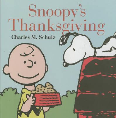 Snoopy's Thanksgiving - Charles M. Schulz