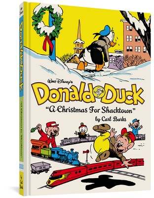 Walt Disney's Donald Duck a Christmas for Shacktown: The Complete Carl Barks Disney Library Vol. 11 - Carl Barks