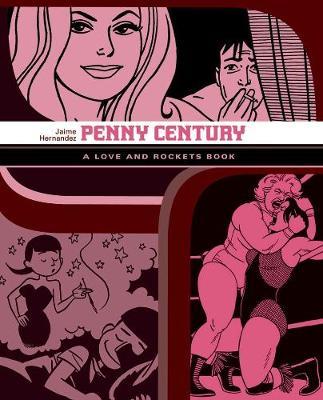 Penny Century - Jaime Hernandez