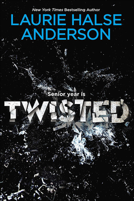 Twisted - Laurie Halse Anderson