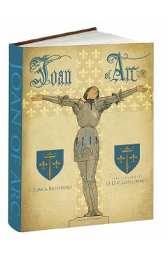 Joan of Arc - F. Funck-brentano