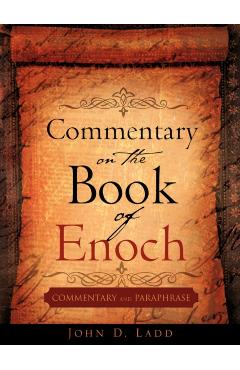 Commentary on the Book of Enoch - John D. Ladd