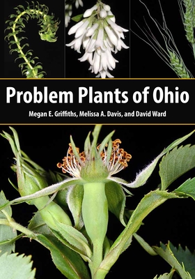 Coperta cărții 'Problem Plants of Ohio - Megan E. Griffiths'