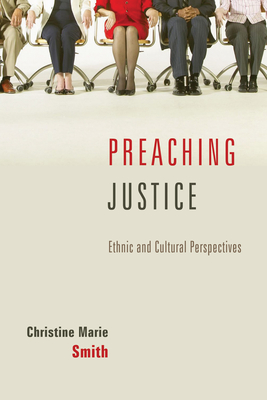 Preaching Justice - Christine Marie Smith