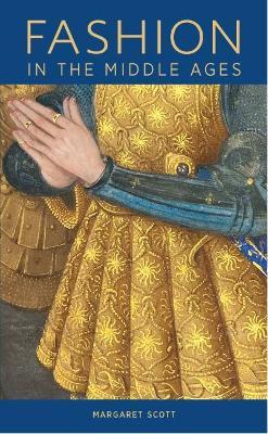 Fashion in the Middle Ages - Margaret Scott