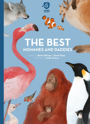 The Best Mommies and Daddies - Reina Ollivier