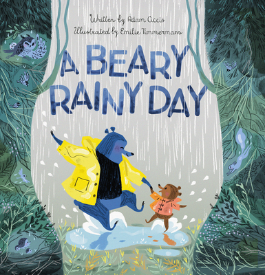 A Beary Rainy Day - Adam Ciccio