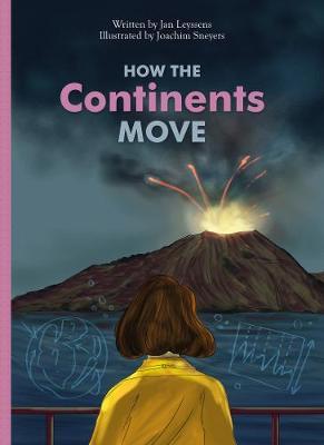 How the Continents Move - Jan Leyssens