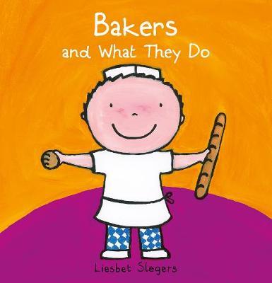 Bakers and What They Do - Liesbet Slegers