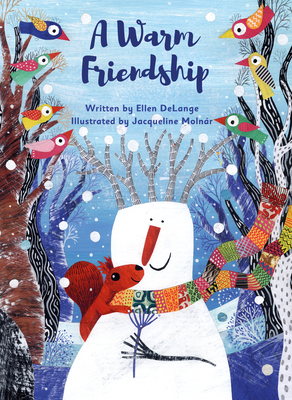 A Warm Friendship - Ellen Delange