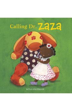 Coperta cărții 'Calling Dr. Zaza - Mylo Freeman'