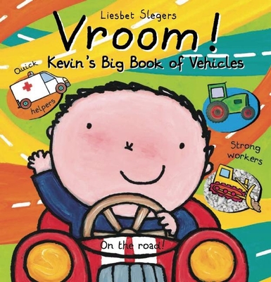 Vroom! Kevin's Big Book of Vehicles - Liesbet Slegers