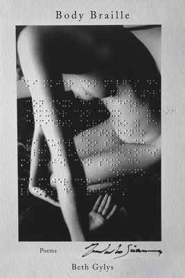 Body Braille - Beth Gylys