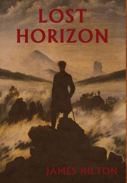 Lost Horizon - James Hilton