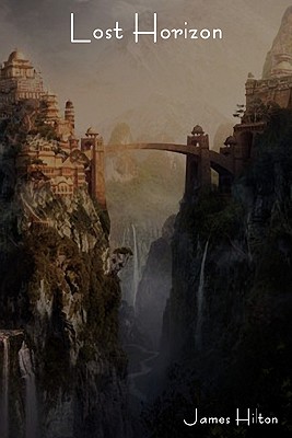 Lost Horizon - James Hilton
