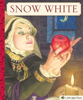 Snow White: A Little Apple Classic - Charles Santore