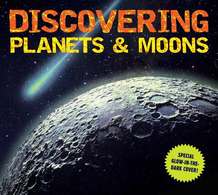 Discovering Planets and Moons - Applesauce Press