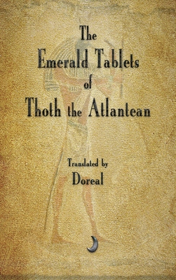 The Emerald Tablets of Thoth The Atlantean - Doreal
