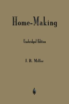 Home-Making - J. R. Miller