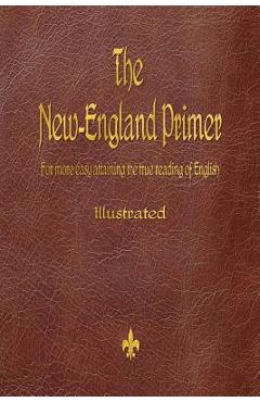 Poza produsului The New-England Primer (1777) - John Cotton