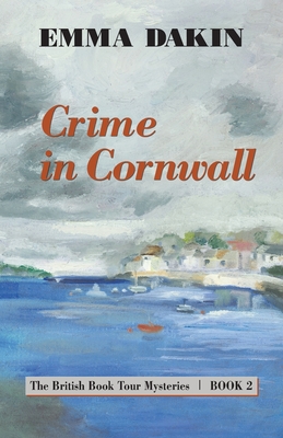 Crime in Cornwall - Emma Dakin