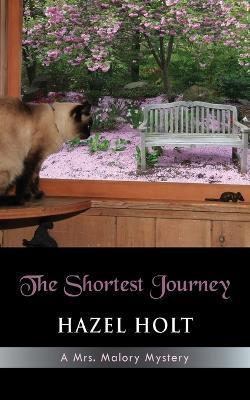 The Shortest Journey - Hazel Holt