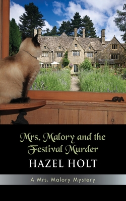 Mrs. Malory and the Festival Murder - Hazel Holt