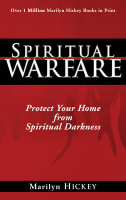 Spiritual Warfare: Protect Your Home from Spiritual Darkness - Marilyn Hickey
