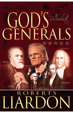 Poza produsului God's Generals the Revivalists - Roberts Liardon