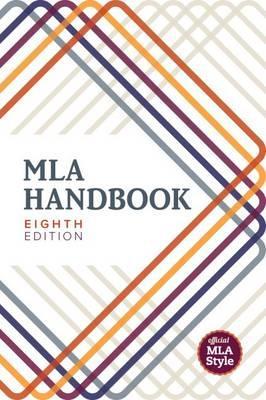 MLA Handbook - The Modern Language Association Of Ameri