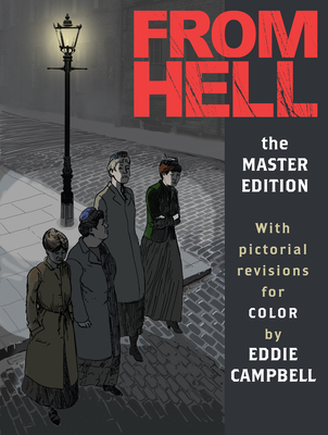 From Hell: Master Edition - Alan Moore
