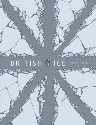 British Ice - Owen D. Pomery