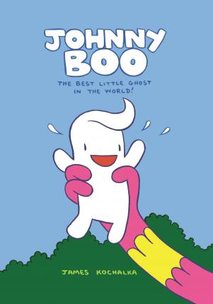 Johnny Boo: The Best Little Ghost in the World (Johnny Boo Book 1) - James Kochalka