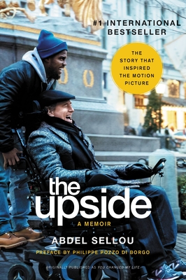 Coperta cărții 'The Upside: A Memoir (Movie Tie-In Edition) - Abdel Sellou'